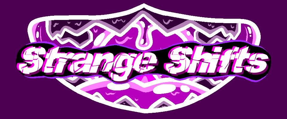 Strange Shifts