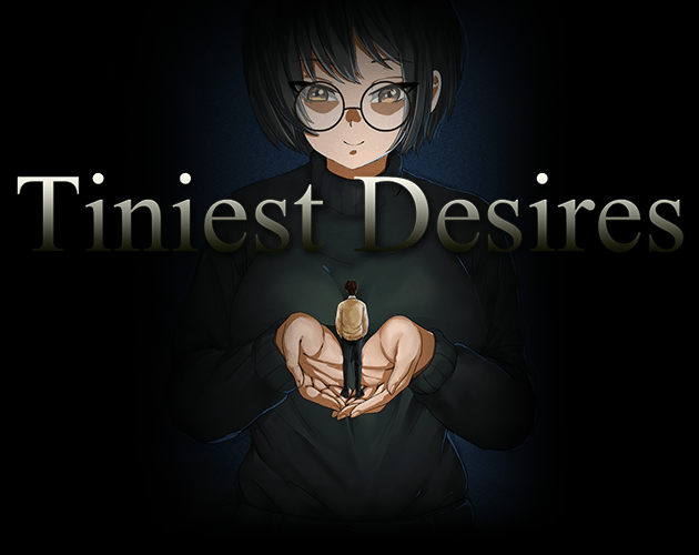 Tiniest Desires